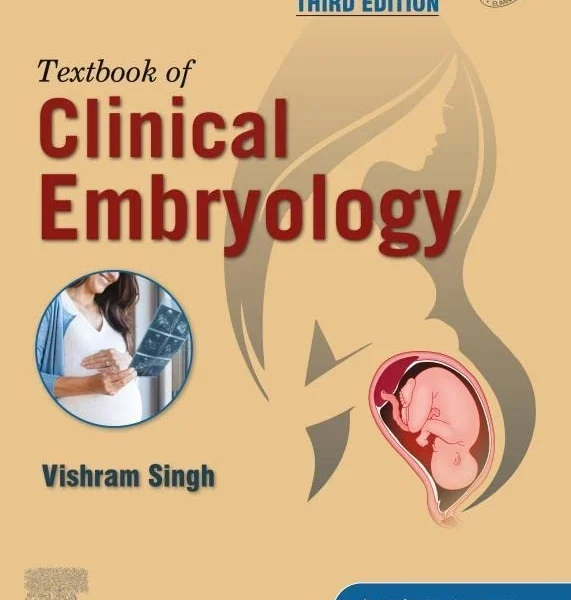 Textbook of Clinical Embryology Vishram Singh