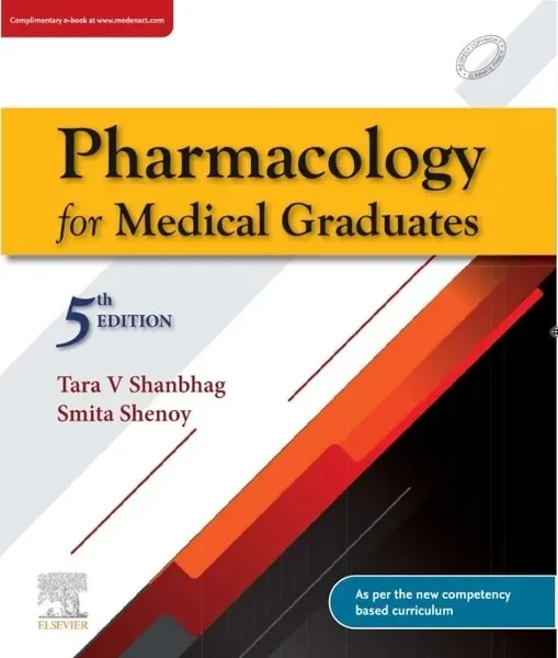 shanbagh Pharmacolgy For Medical Graduates by Tara V Shanbhag,Smita Shenoy