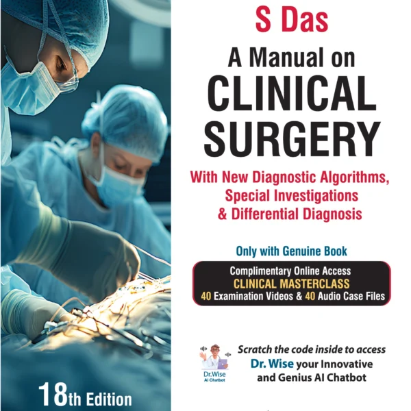 A Manual on Clinical Surgery S DAS surgery
