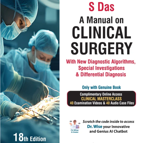 A Manual on Clinical Surgery  S DAS surgery