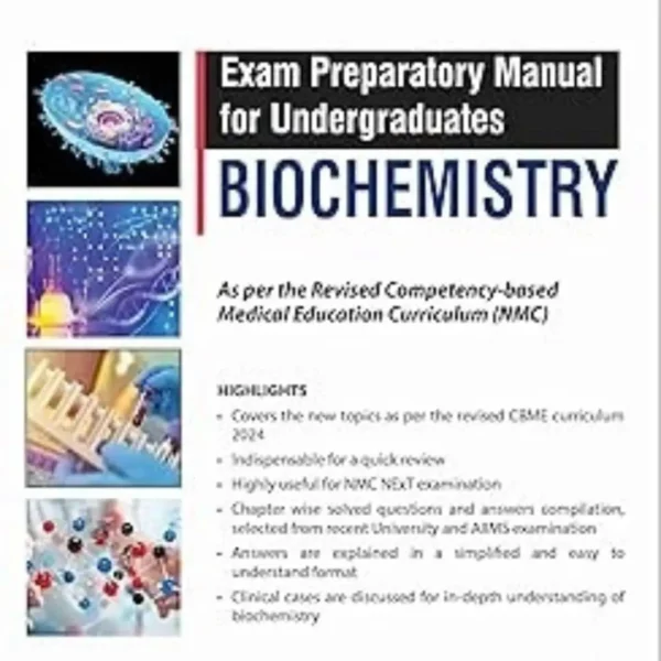 Exam Preparatory Manual For Undergraduates Biochemistry