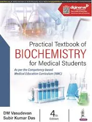 Practical Textbook of Biochemistry for Medical Students 4th Edition 2024 By DM Vasudevan